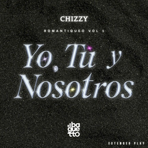 Romantiqueo, Vol. 1: Yo, Tú Y Nosotros