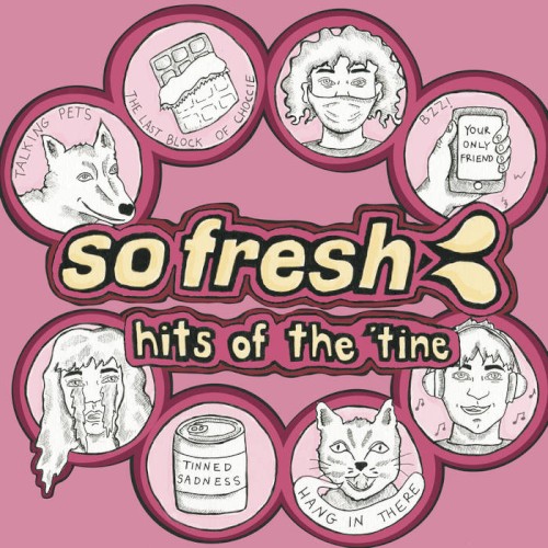 So Fresh - Hits of the 'Tine