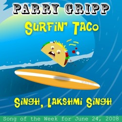 Surfin' Taco / Singh, Lakshmi Singh