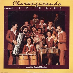 Charangueando con la Típica 73