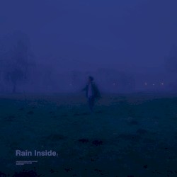 rain inside