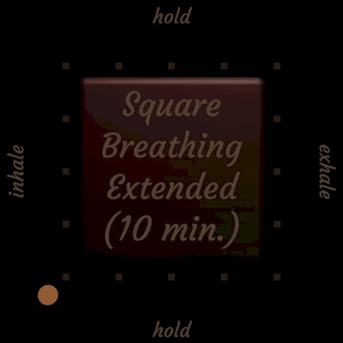 Square Breathing - Extended (10 min.)