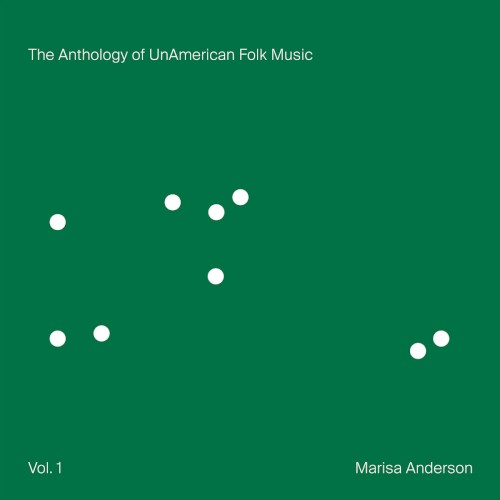 The Anthology of UnAmerican Folk Music Vol. 1