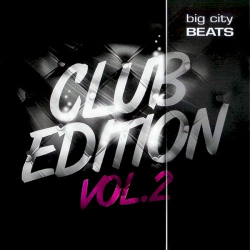 Big City Beats: Club Edition, Volume 2