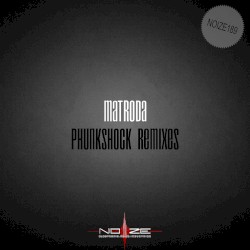 Phunkshock Remixes