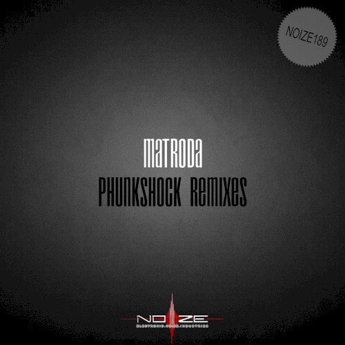 Phunkshock Remixes
