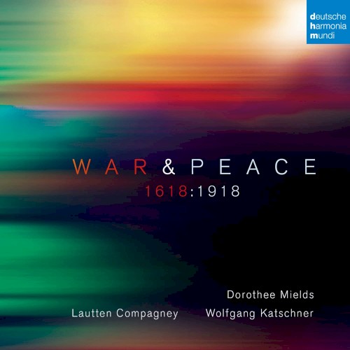 War & Peace 1618:1918