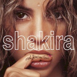 Shakira Oral Fixation Tour (live)