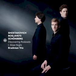Discovering Roslavets: I. Silver Night