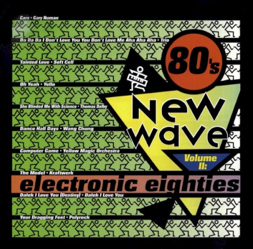 80’s New Wave, Volume II: Electronic Eighties