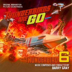 Thunderbirds Are GO / Thunderbird 6