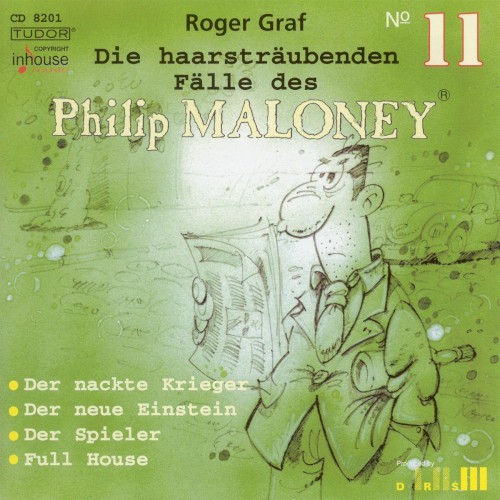 Die haarsträubenden Fälle des Philip Maloney, N° 11