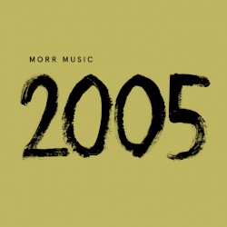 Morr 2005