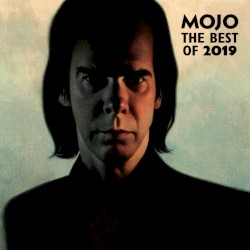 Mojo – The Best of 2019