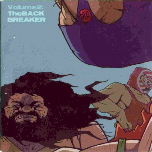 Big Daddy Magazine Presents The Peoples Champion Volume 2: The Back Breaker!