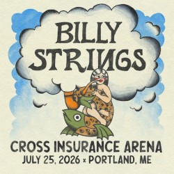 2026-07-25: Cross Insurance Arena, Portland, ME, USA