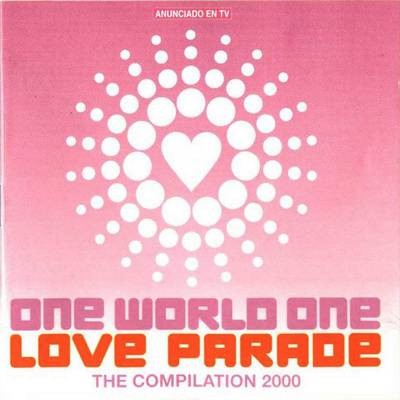 One World, One Love Parade: The Compilation 2000