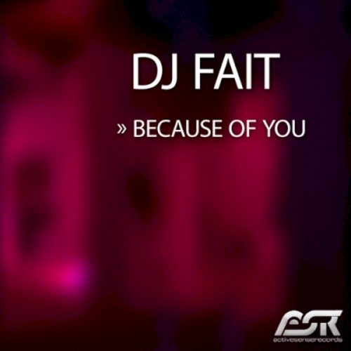 Because of You