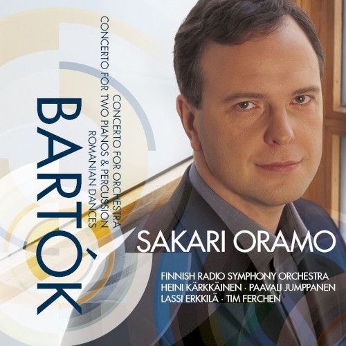 Concerto for Orchestra / Concerto for Two Pianos & Percussion / Romanian Dances
