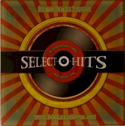 Select-O-Hits Record Store Day Sampler - April 16, 2011