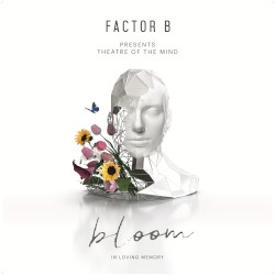Bloom (In Loving Memory)
