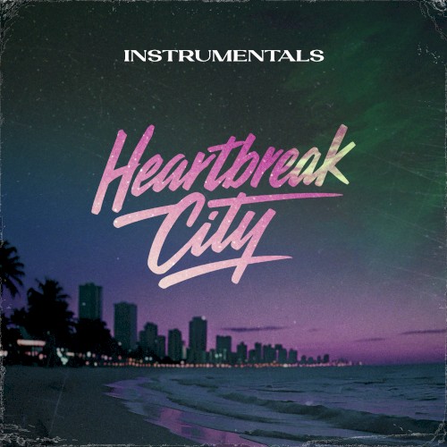 Heartbreak City (Instrumentals)