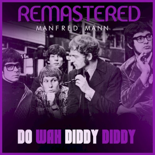 Do Wah Diddy Diddy (remastered)