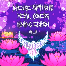 Intense Symphonic Metal Covers: Hunting Edition, Vol. 3