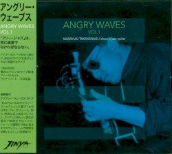 アングリー・ウェーヴス VOL.1