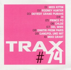 Trax, Volume 74