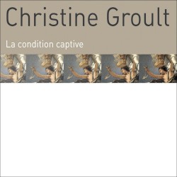 La Condition captive