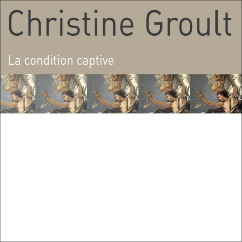 La Condition captive