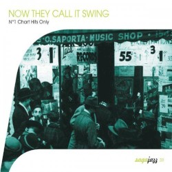 Now They Call It Swing!: No. 1 Charts Hits Only