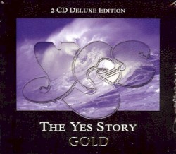 The Yes Story: Gold