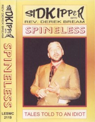 Spineless: Tales Told to an Idiot