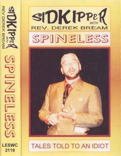 Spineless: Tales Told to an Idiot