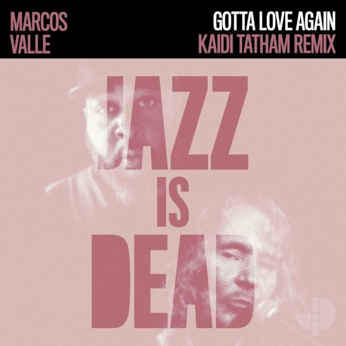 Gotta Love Again (Kaidi Tatham Remix)