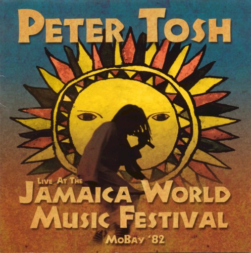 Live at the Jamaica World Music Festival MoBay ’82