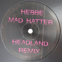 Mad Hatter (Headland Remix)