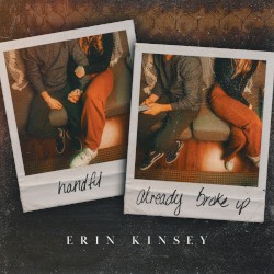 Handful / Already Broke Up
