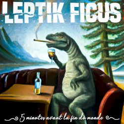 5 minutes avant la fin du monde
