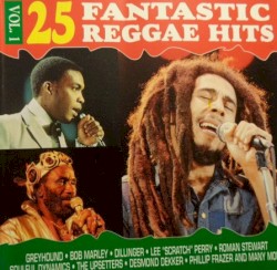 25 Fantastic Reggae Hits / Vol. 1