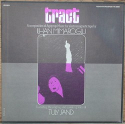 Tract: A Composition of Agitprop Music for Electromagnetic Tape