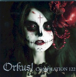Orkus! Compilation 122