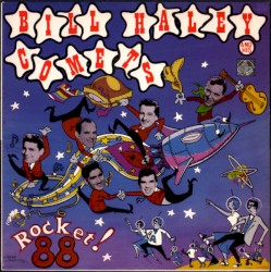 Bill Haley and His Comets, Vol. 2, Rocket! 88