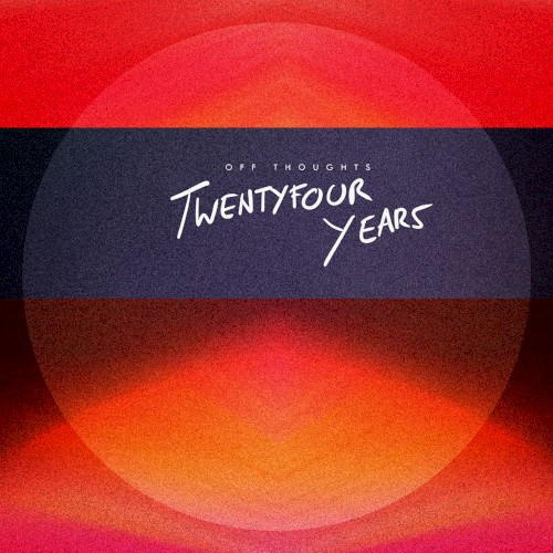 Twentyfour Years