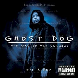 Ghost Dog: The Way of the Samurai: The Album