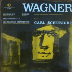 Lohengrin / Rienzi / Siegfried Idyll / Les Maîtres chanteurs