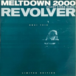 Meltdown 2000 (Silent Storm remix) / Revolver