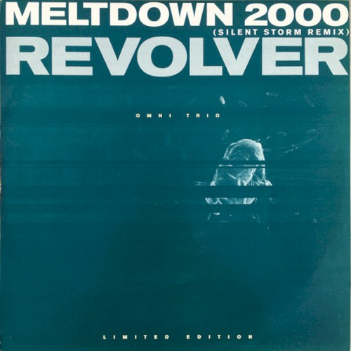 Meltdown 2000 (Silent Storm remix) / Revolver